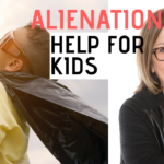parental alienation tips to help your kids, divorce recovery